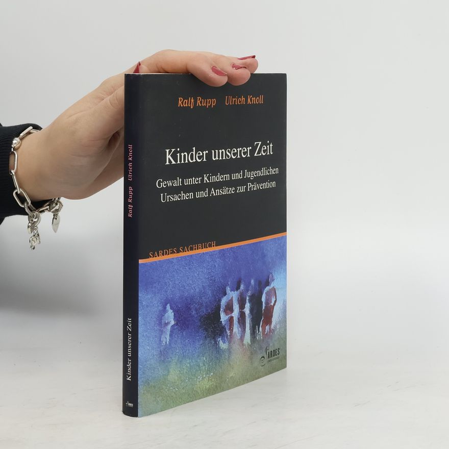 Ralf Rupp Kinder unserer Zeit