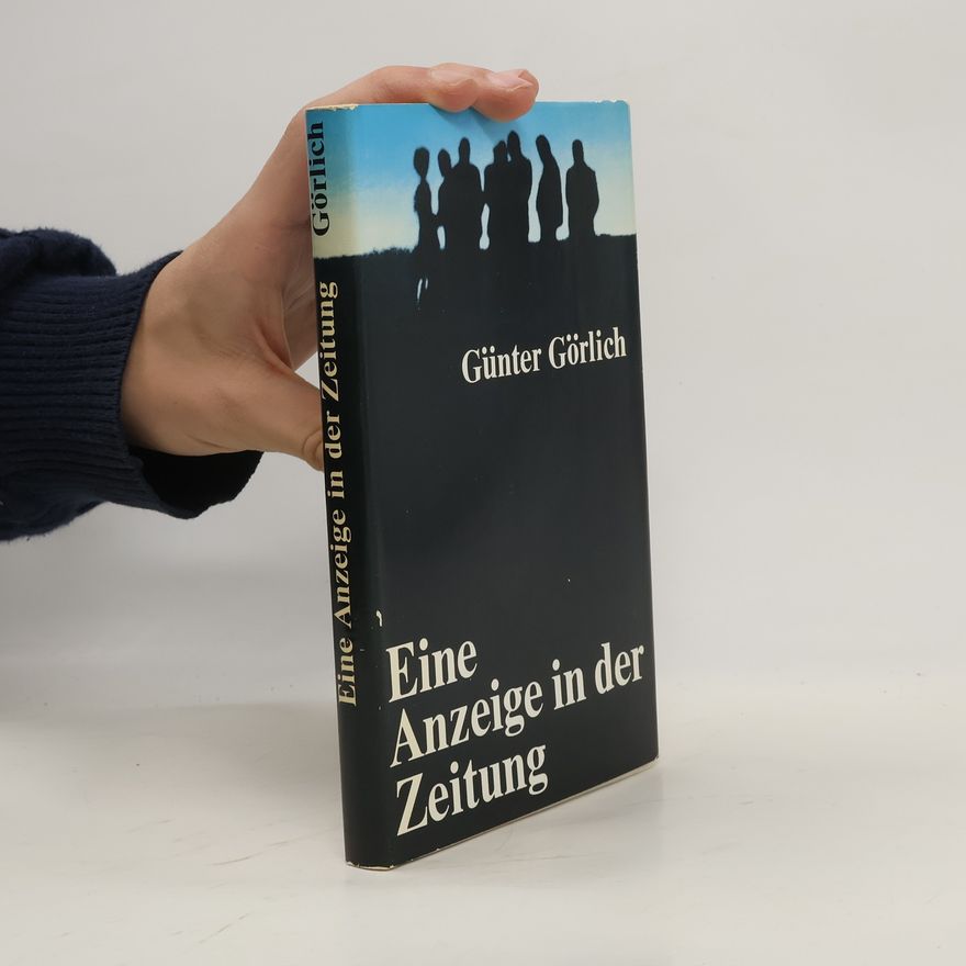 Günter Görlich Eine Anzeige in der Zeitung