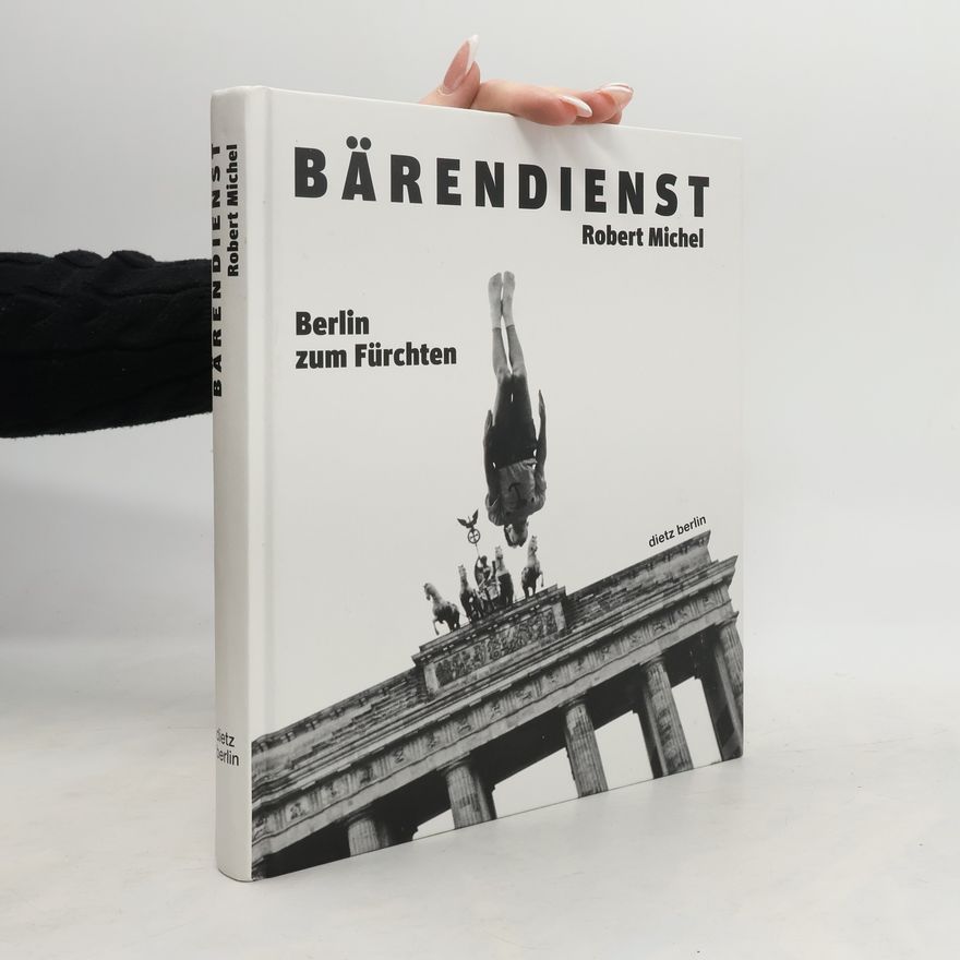 Robert Michel Bärendienst