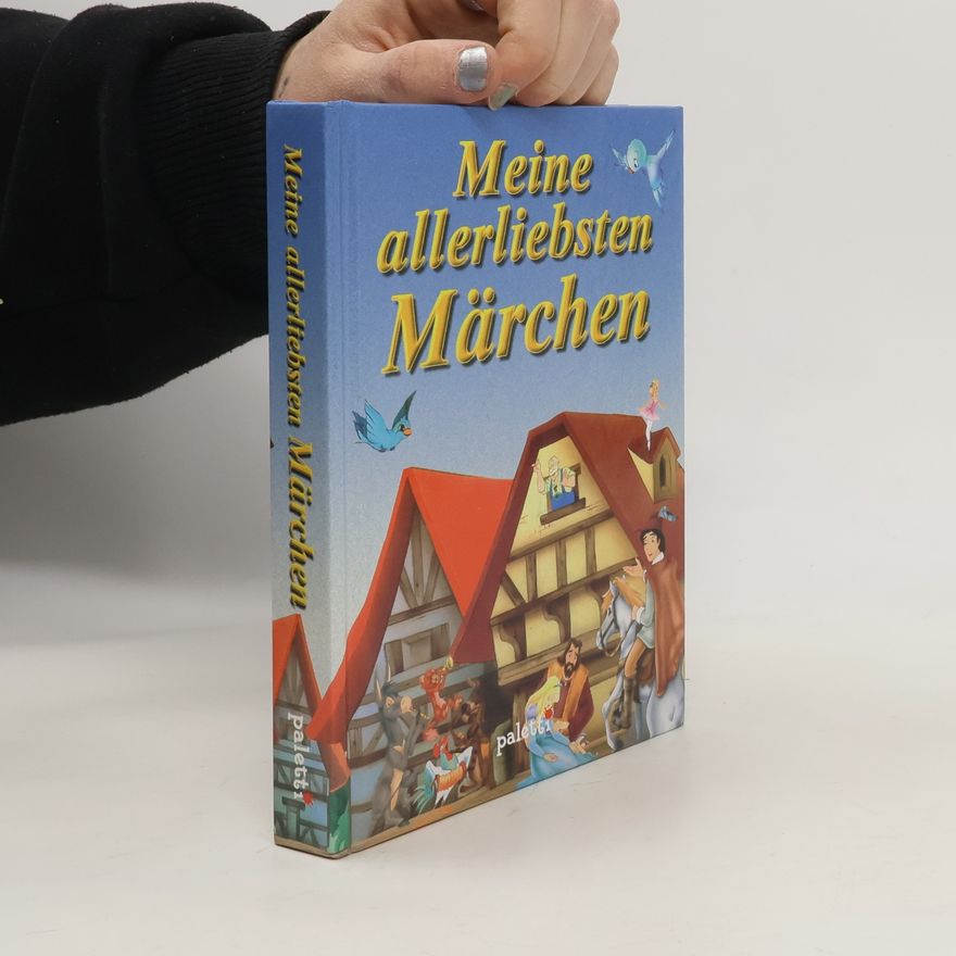 Bettina Freeman Meine allerliebsten Märchen