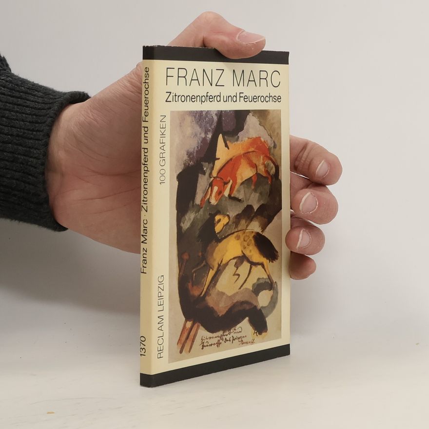 Franz Marc Zitronenpferd und Feuerochse