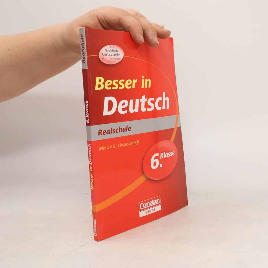 Autorenkollektiv Besser in Deutsch. Realschule. 6. Klasse