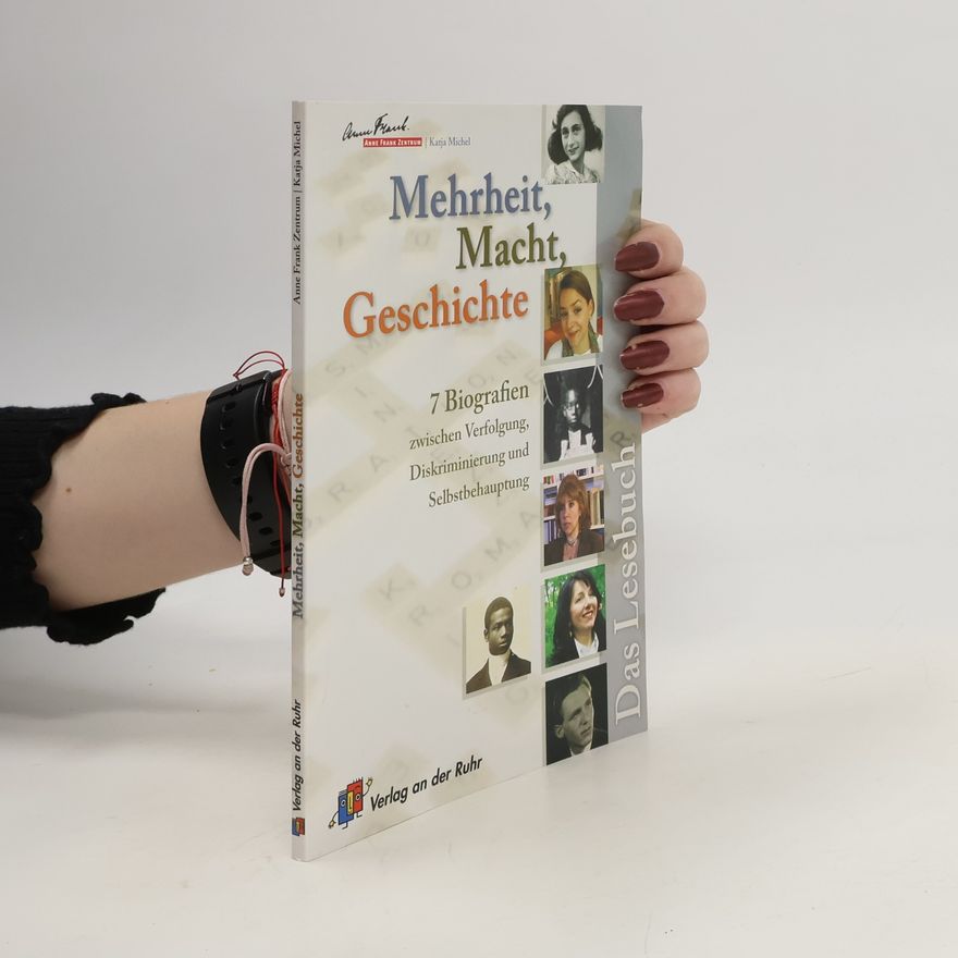 Katja Michel Mehrheit, Macht, Geschichte