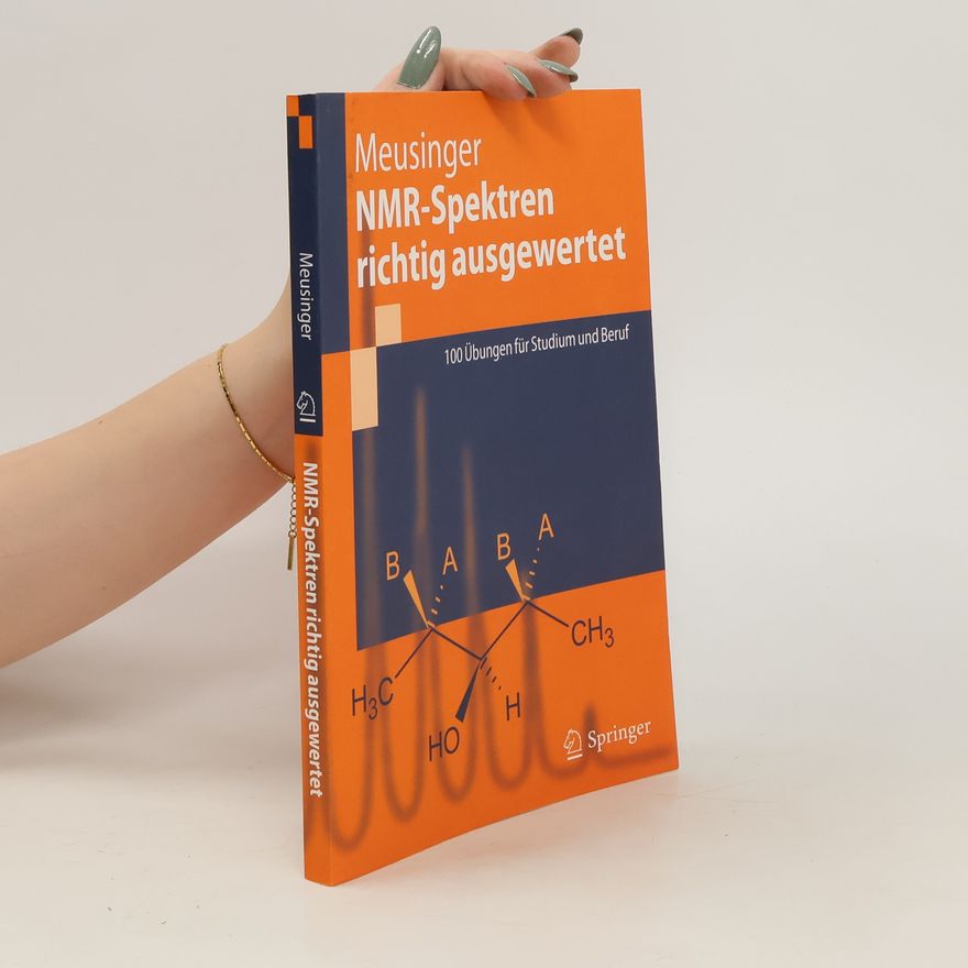 Reinhard Meusinger NMR-Spektren richtig ausgewertet