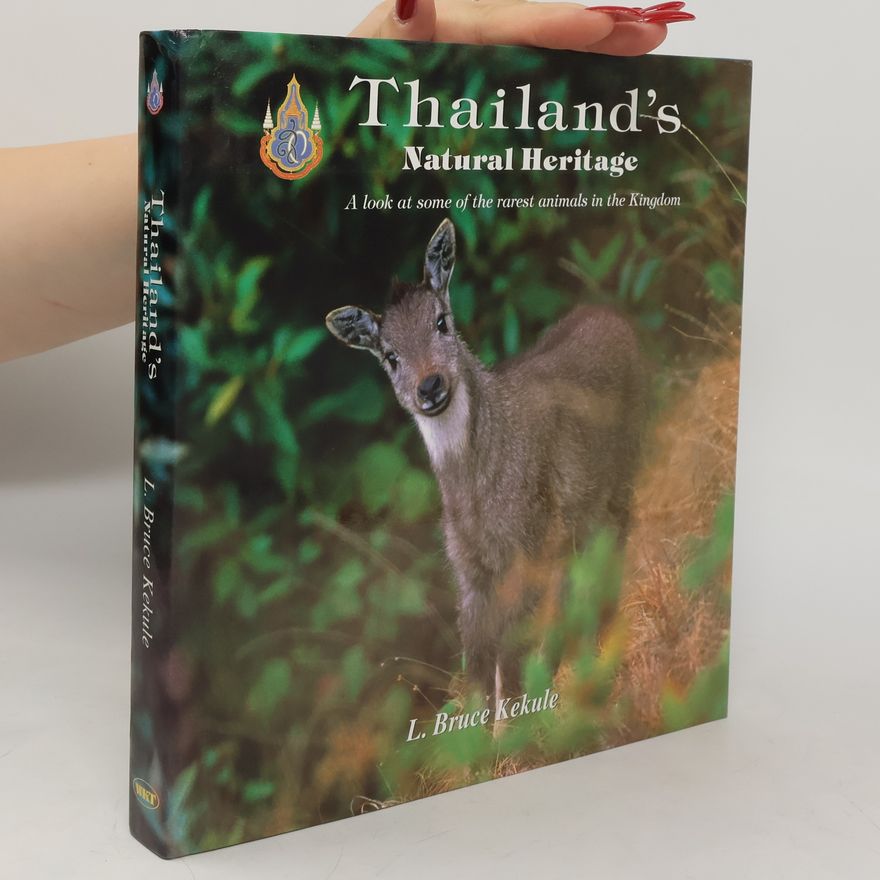 L. Bruce Kekule Thailand's Natural Heritage