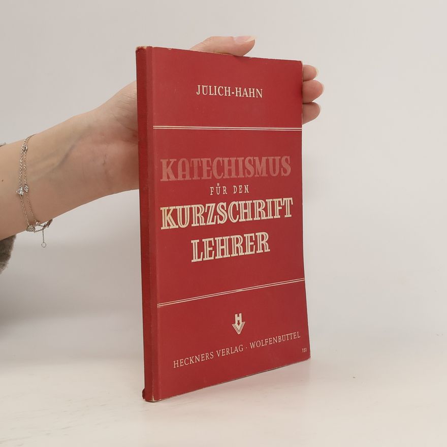 Alfred Hahn Katechismus für den Kurzschrift Lehrer