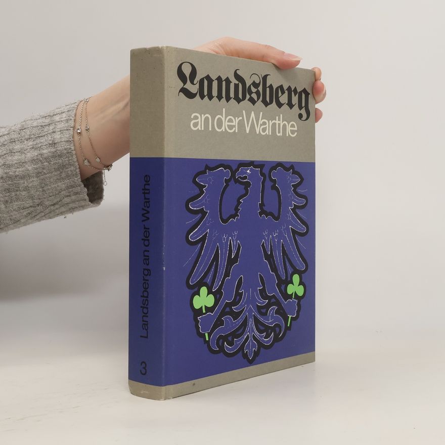 Autorenkollektiv Landsberg an der Warthe 3