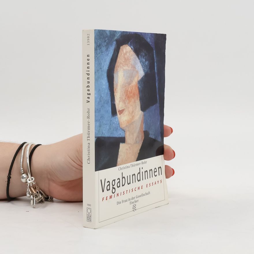Christina Thürmer-Rohr Vagabundinnen