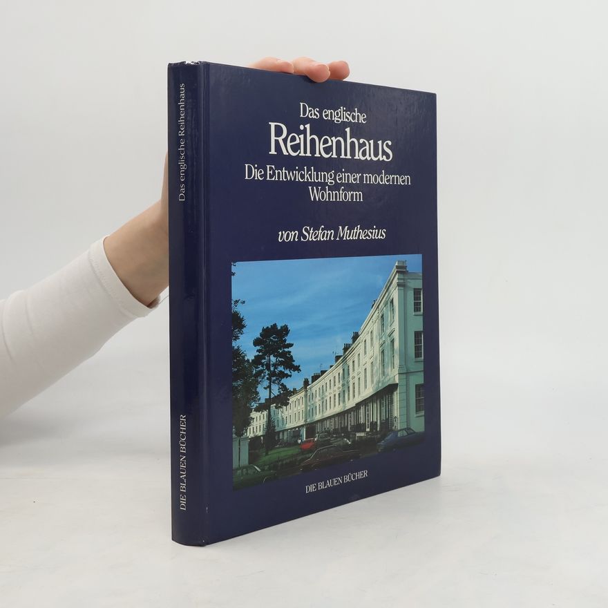 Stefan Muthesius Das englische Reihenhaus