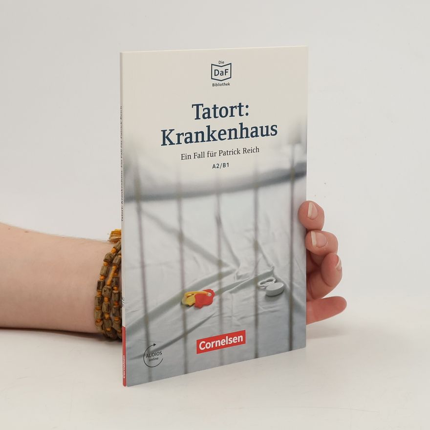 Volker Borbein Tatort: Krankenhaus