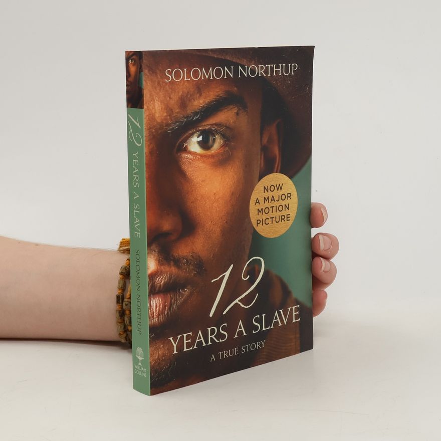 Solomon Northup 12 Years a Slave