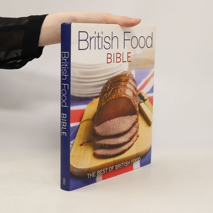 Autorenkollektiv British Food - Bible