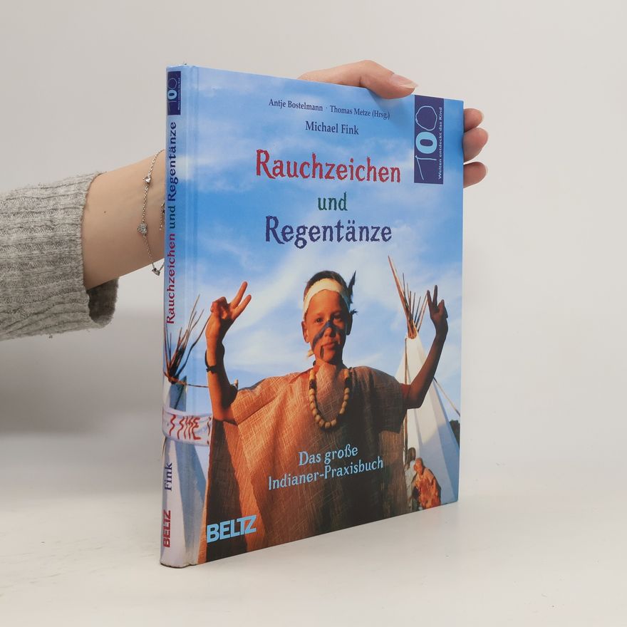 Michael Fink Rauchzeichen und Regentänze