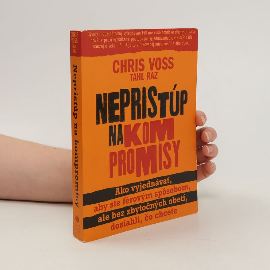 Christopher Voss Nepristúp na kompromisy