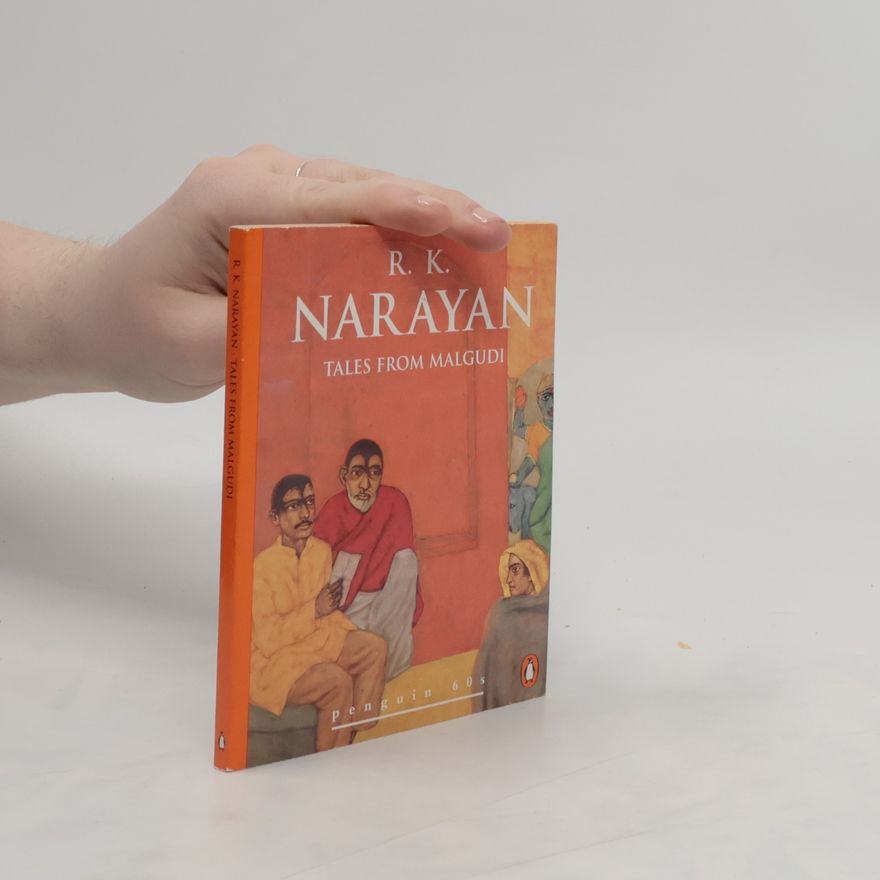 R. K. Narayan Tales from Malgudi