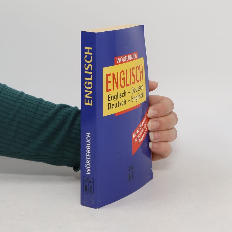 Autorenkollektiv Wörterbuch Englisch. Englisch - Deutsch, Deutsch - Englisch