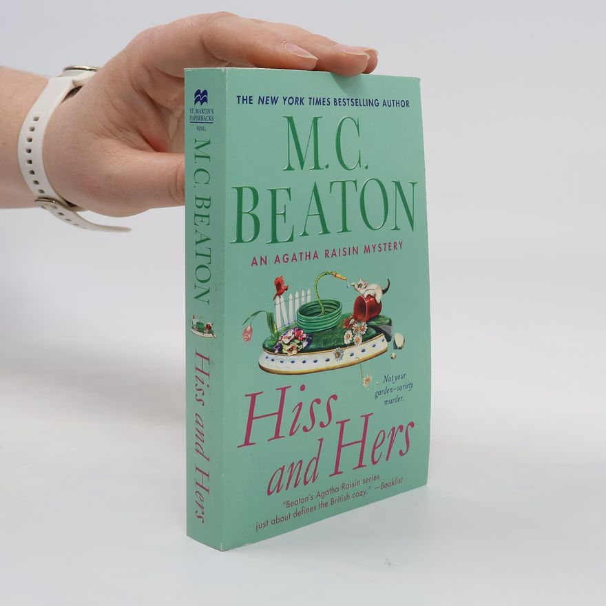 M. C. Beaton Hiss and Hers