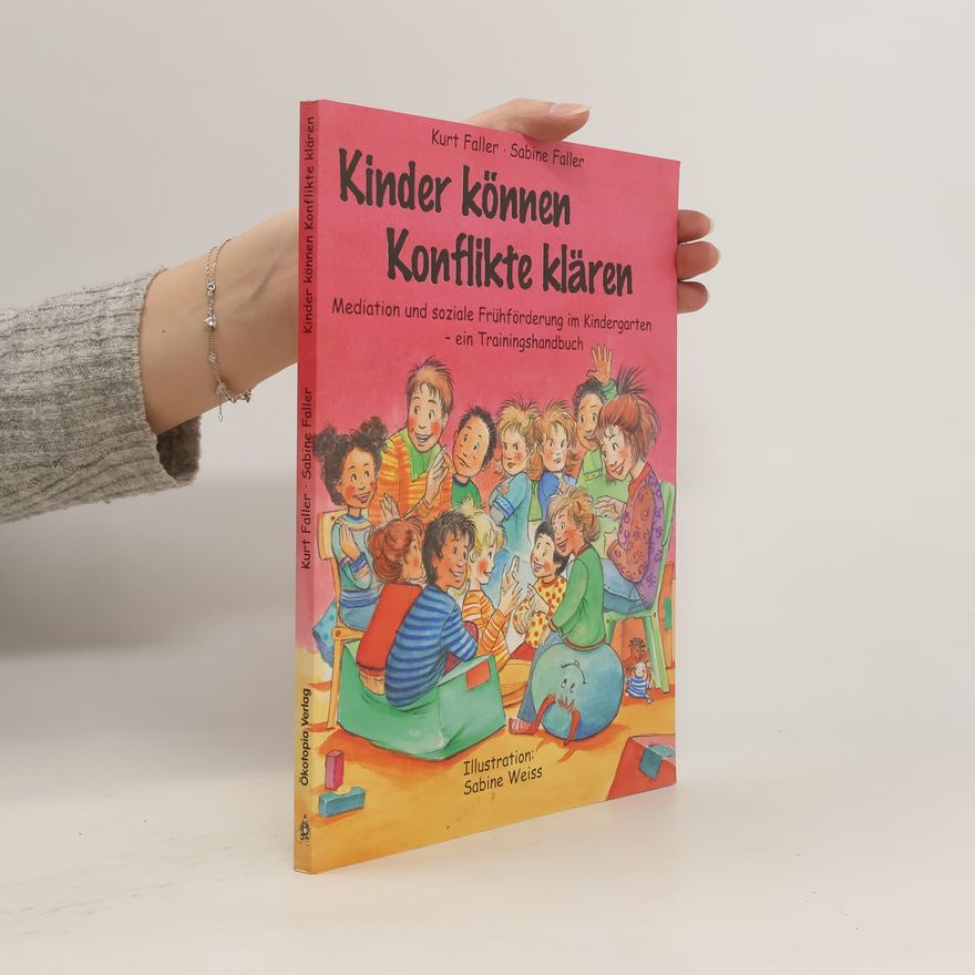 Kurt Faller Kinder können Konflikte klären