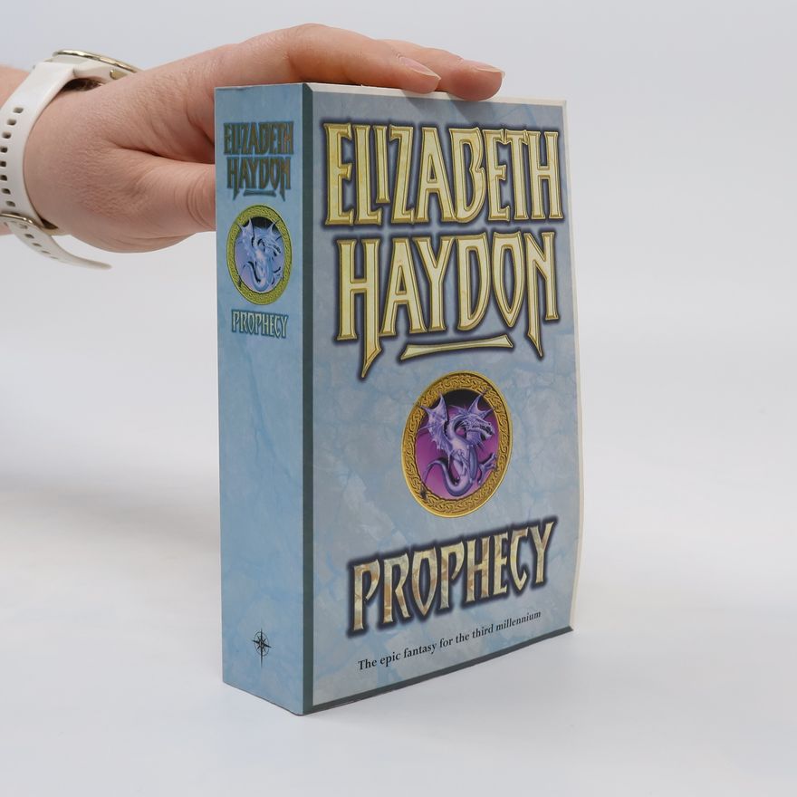 Elizabeth Haydon Prophecy