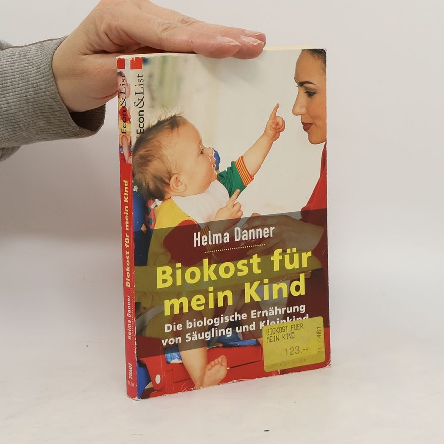 Helma Danner Bio-Kost für mein Kind