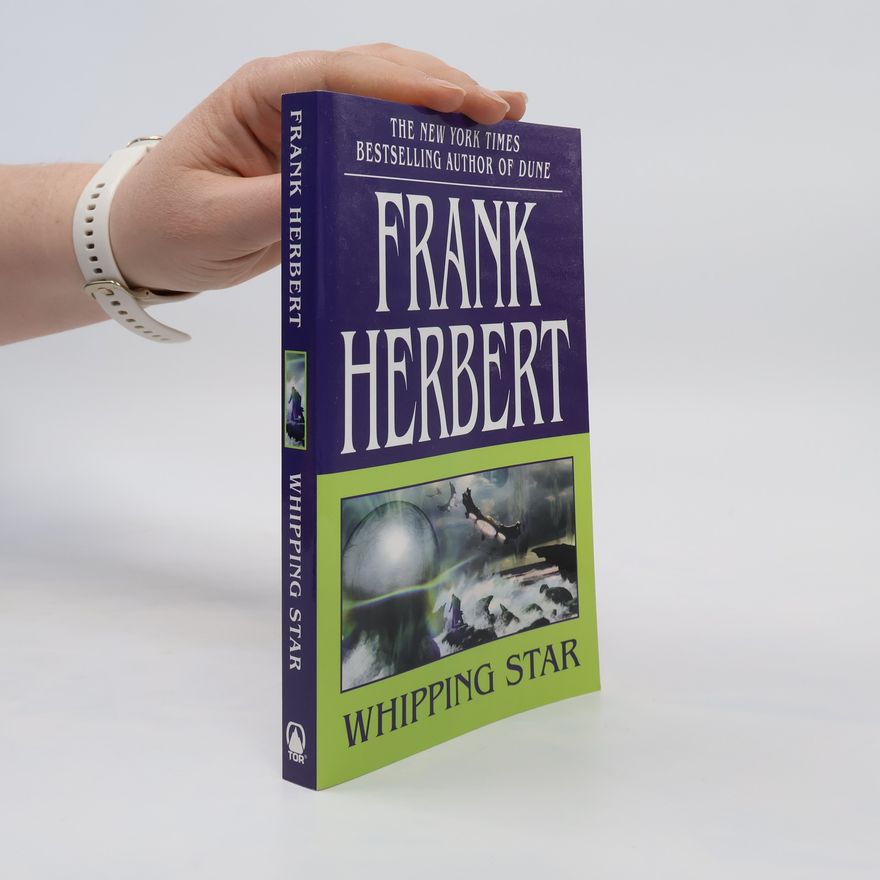 Frank Herbert Whipping Star