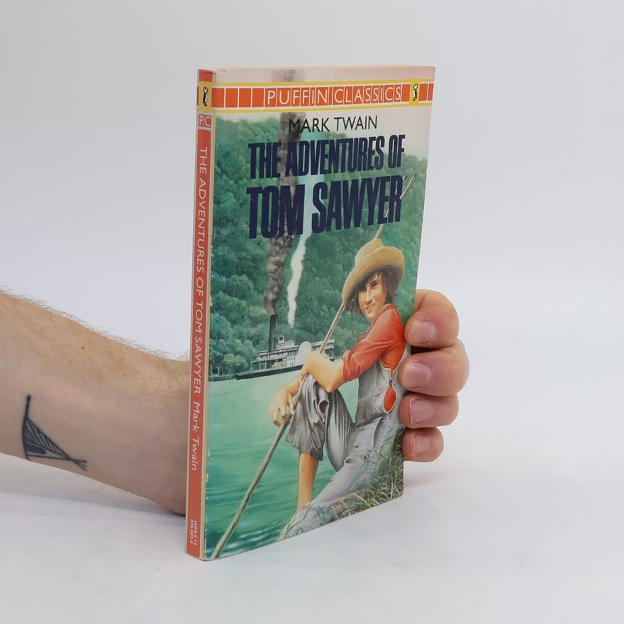 Mark Twain The Adventures of Tom Sawyer