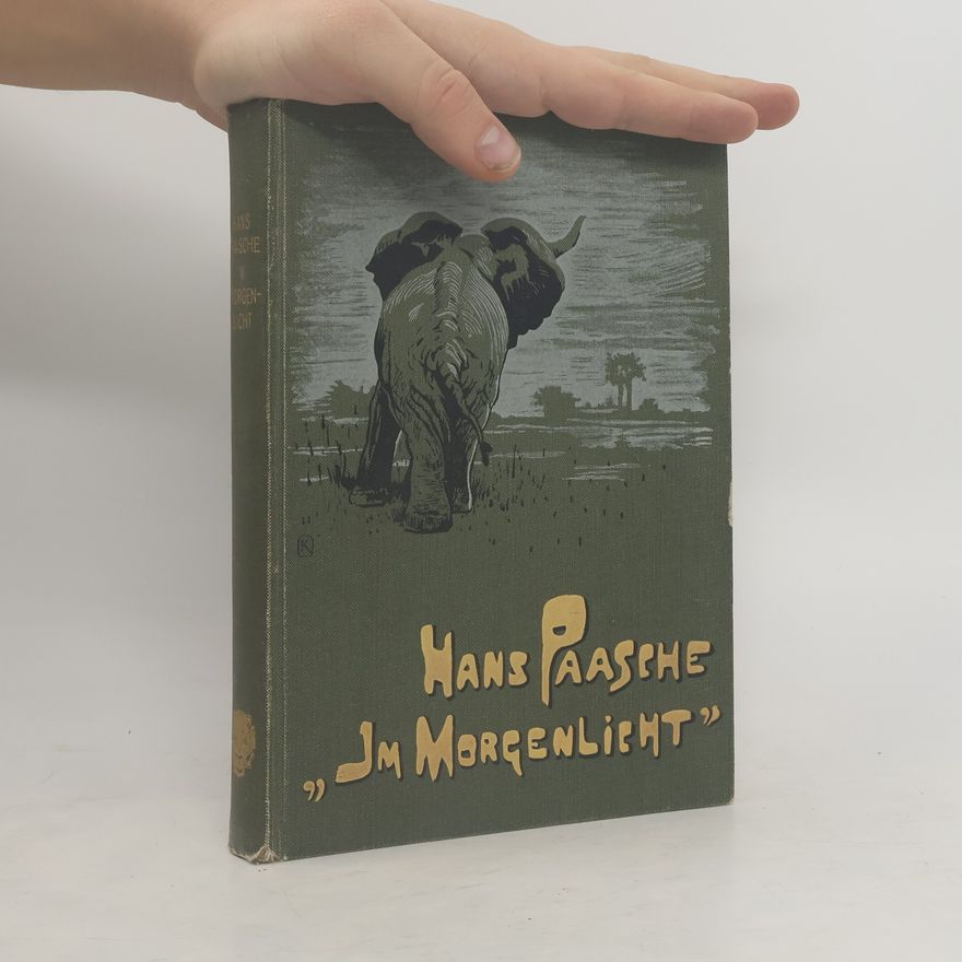 Hans Paasche Im Morgenlicht