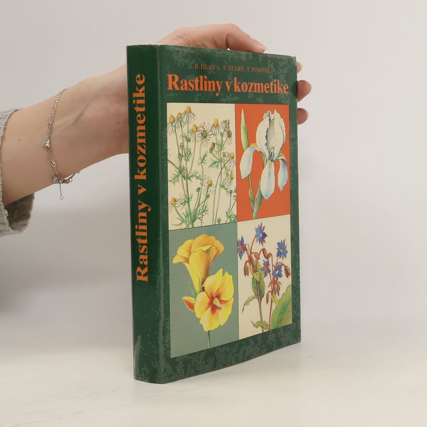 Bohumír Hlava Rostliny v kozmetike