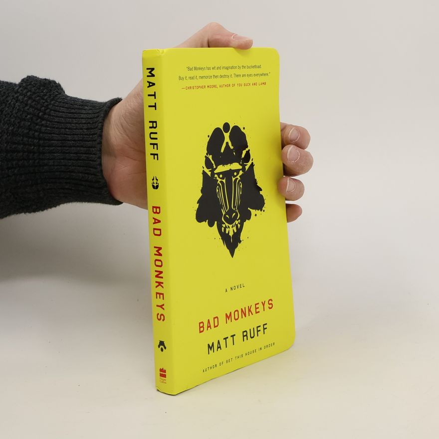 Matt Ruff Bad Monkeys
