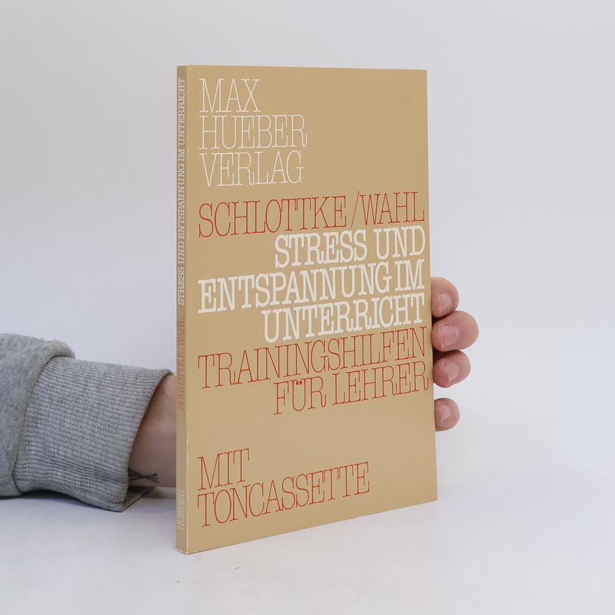 Peter F. Schlottke Stress und Entspannung im Unterricht