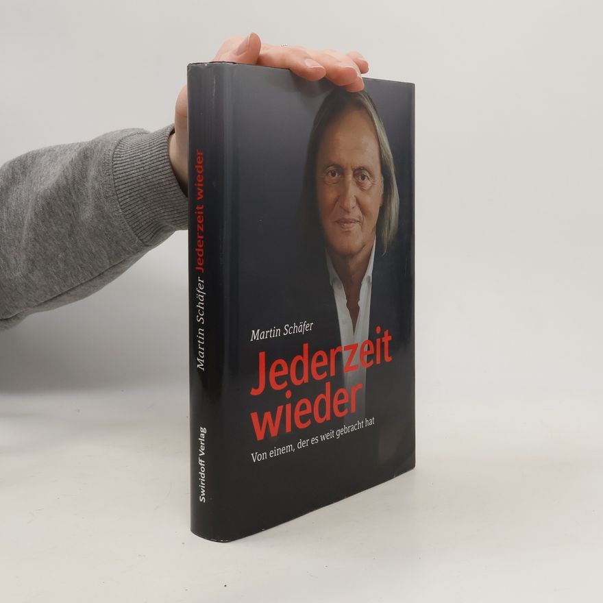 Martin Schäfer Jederzeit wieder