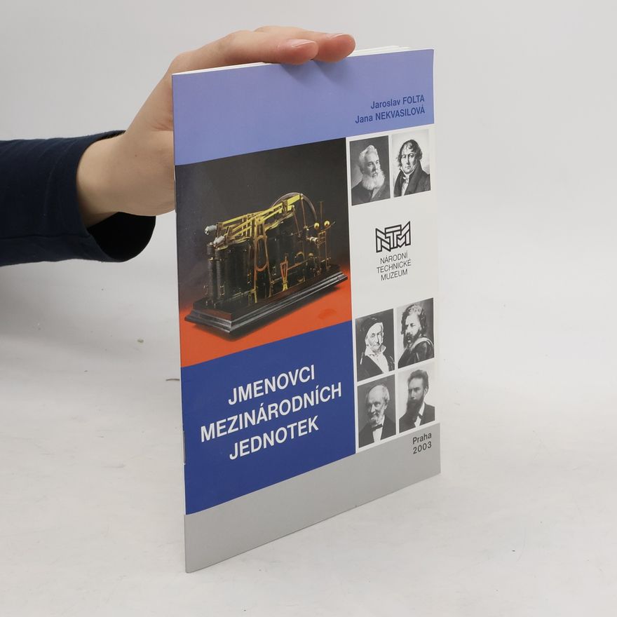 Jana Nekvasilová Jmenovci mezinárodních jednotek