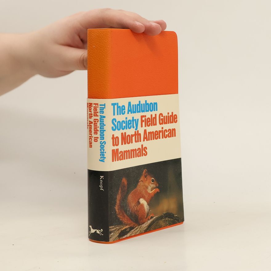 Kolektív autorov The Audubon Society Field Guide to North American Mammals