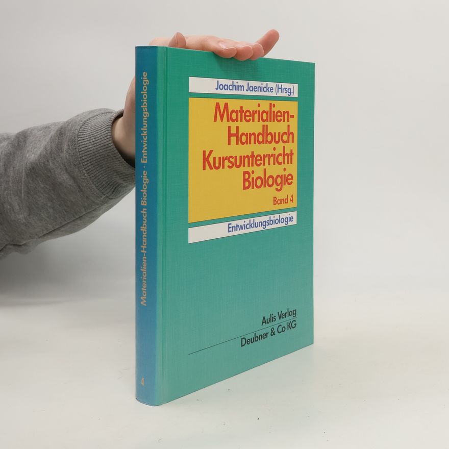 Joachim Jaenicke Materialien-Handbuch Kursunterricht Biologie 4