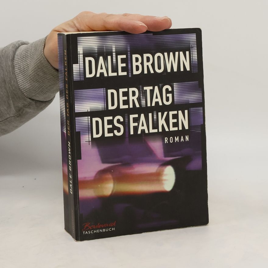 Dale Brown Der Tag des Falken