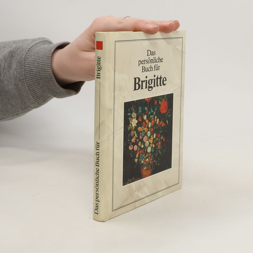 Collectif d'auteurs Das persönliche Buch für Brigitte