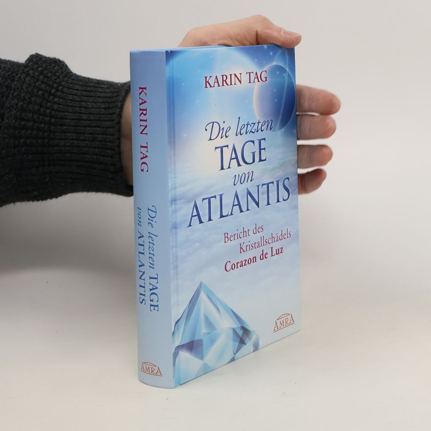 Karin Tag Die letzten Tage von Atlantis