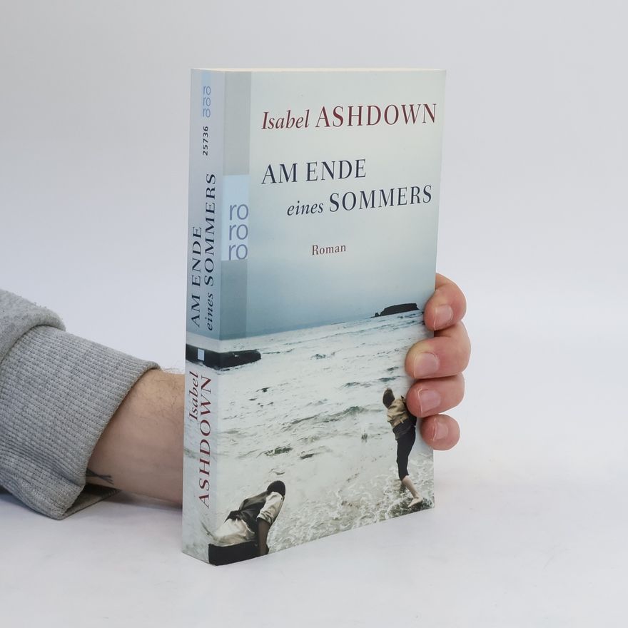 Isabel Ashdown Am Ende eines Sommers