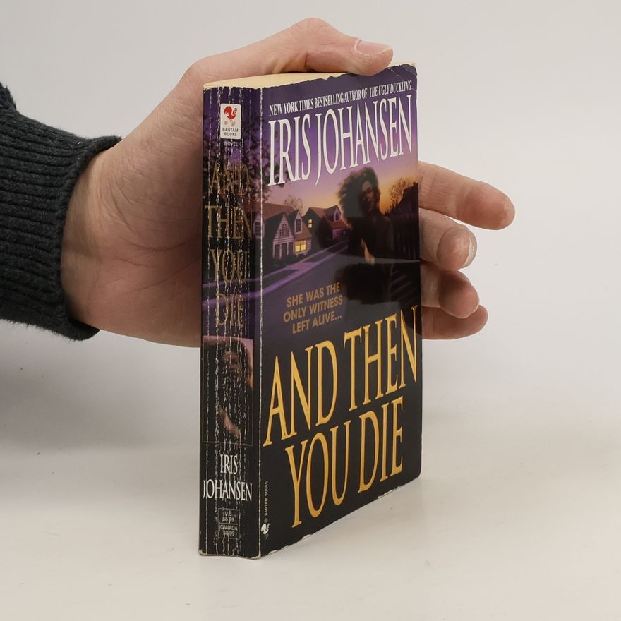 Iris Johansen And Then You Die
