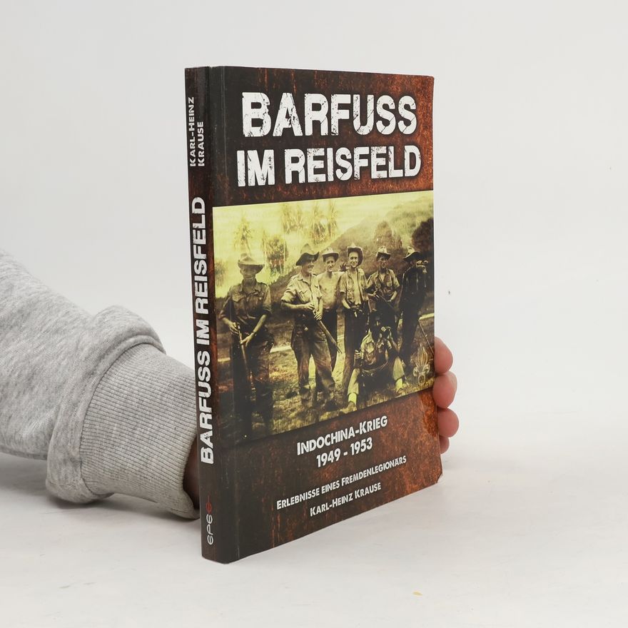 Karl Heinz Krause Barfuss im Reisfeld