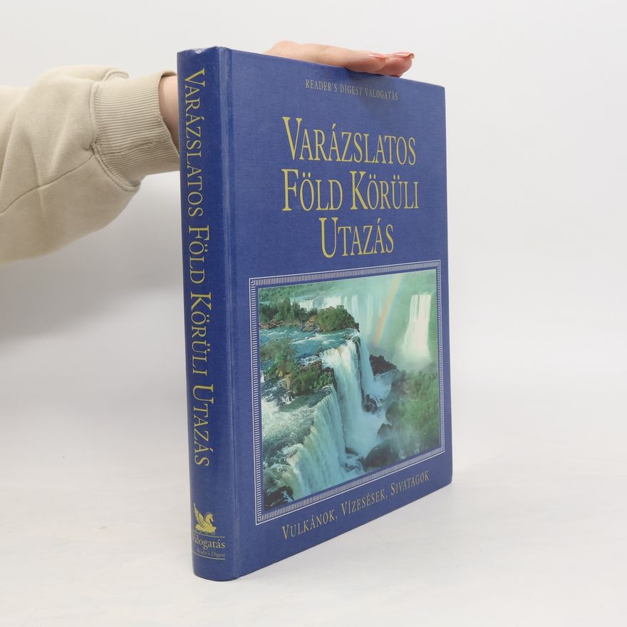 Anne Gatti Varázslatos föld körüli utazás
