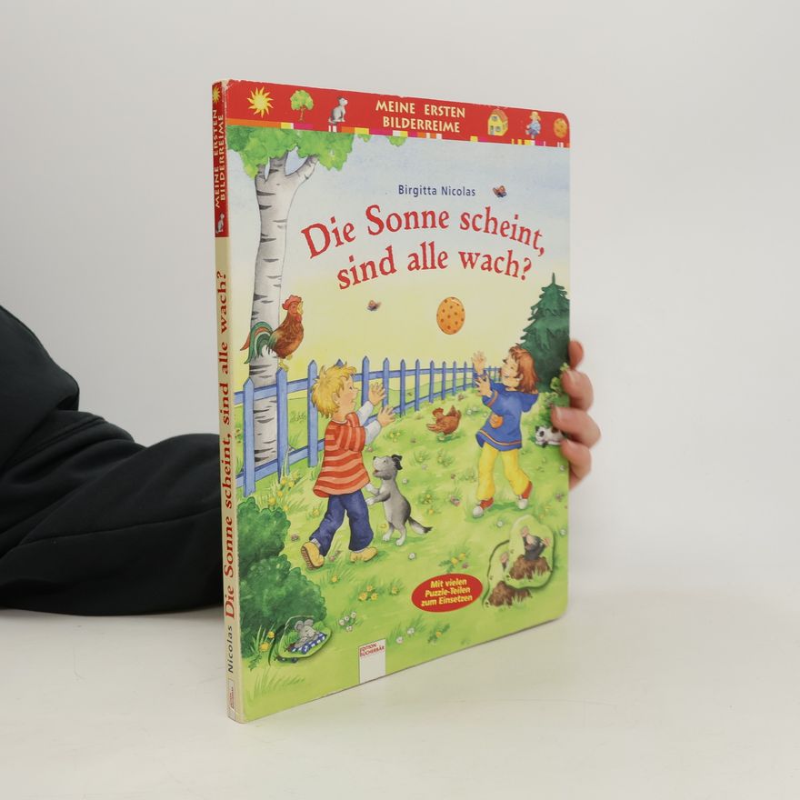 Birgitta Nicolas Die Sonne scheint, sind alle wach?