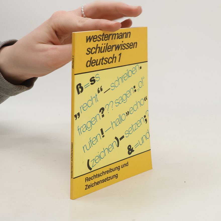 Autorenkollektiv Rechtschreibung und Zeichensetzung