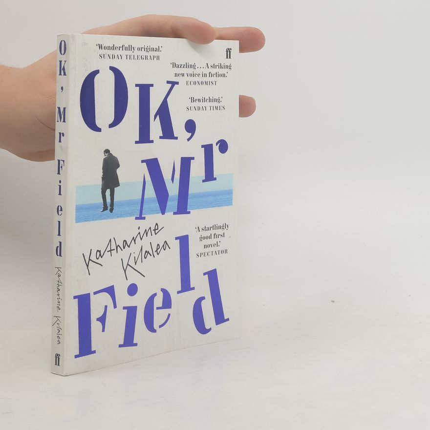 Faber & Faber OK, Mr Field