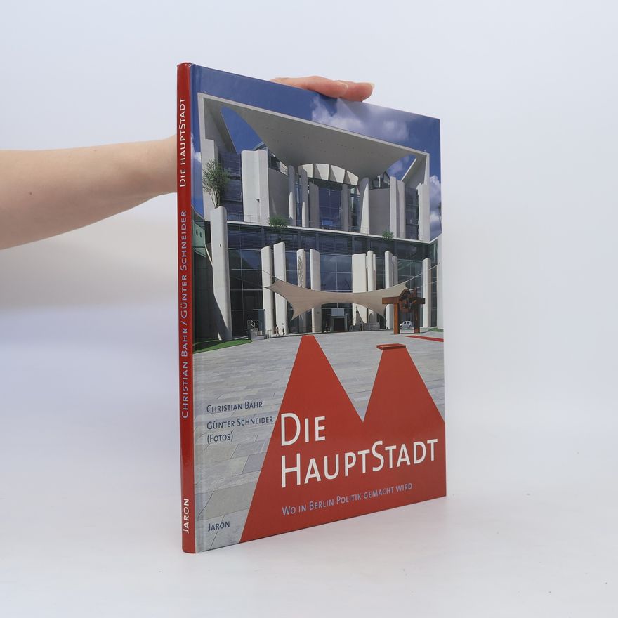 Christian Bahr Die Hauptstadt