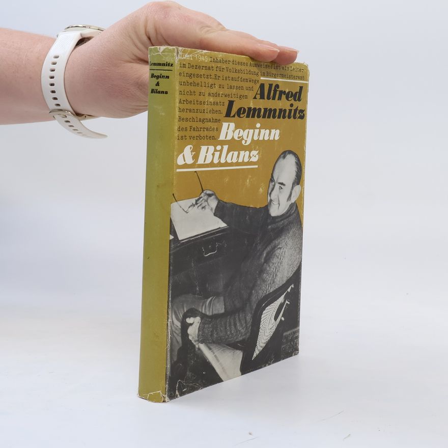 Alfred Lemmnitz Beginn & Bilanz
