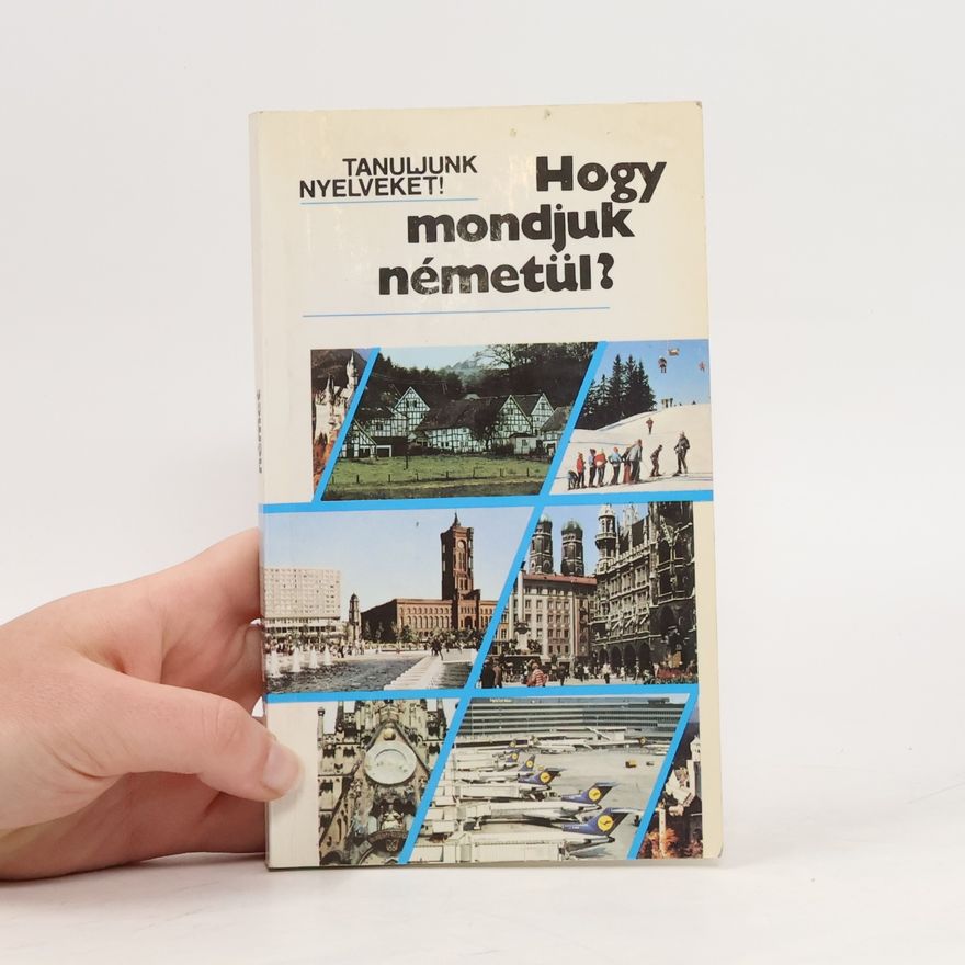 Various authors Hogy mondjuk németül?