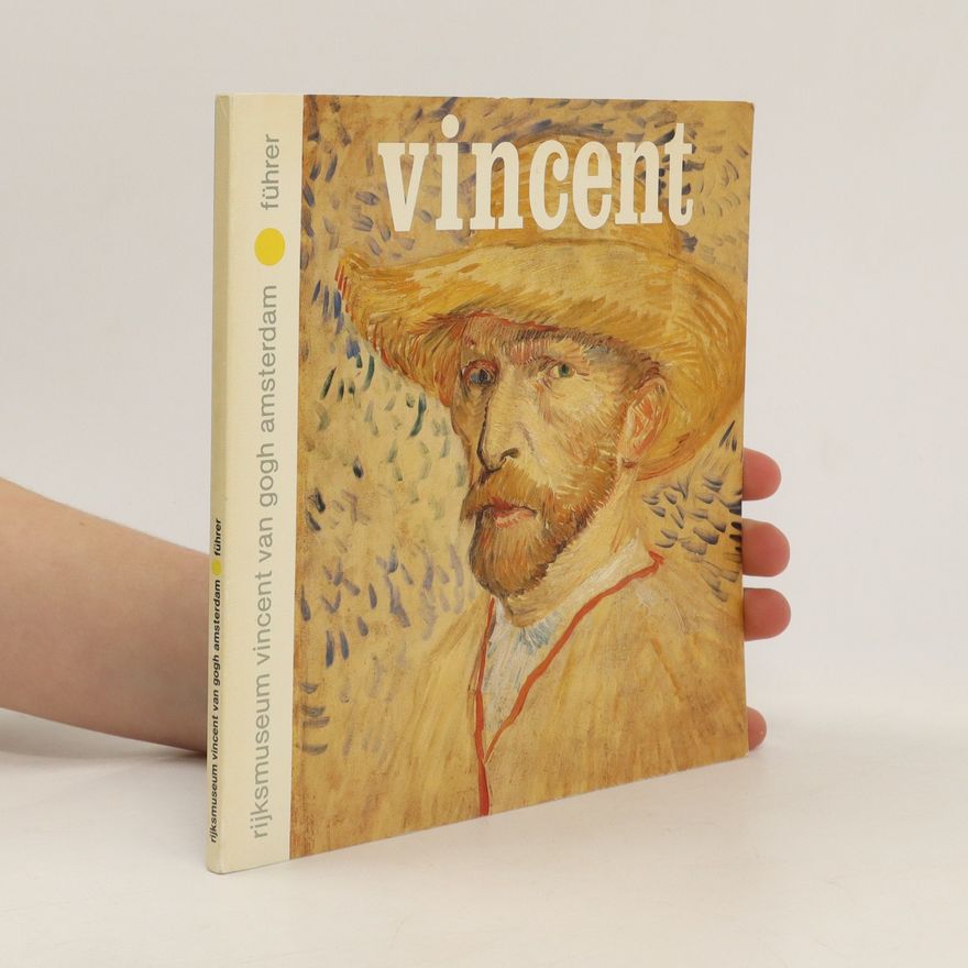 Various authors Rijksmuseum Vincent van Gogh Amsterdam. Führer