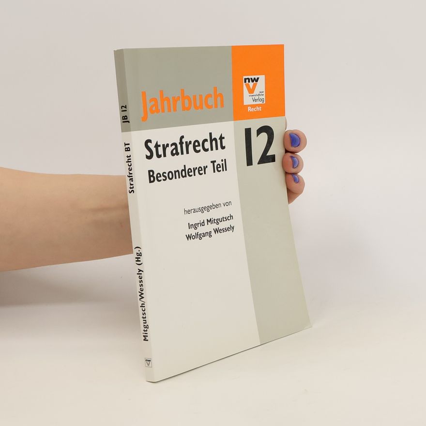 Autorenkollektiv Strafrecht. Besonderer Teil 12