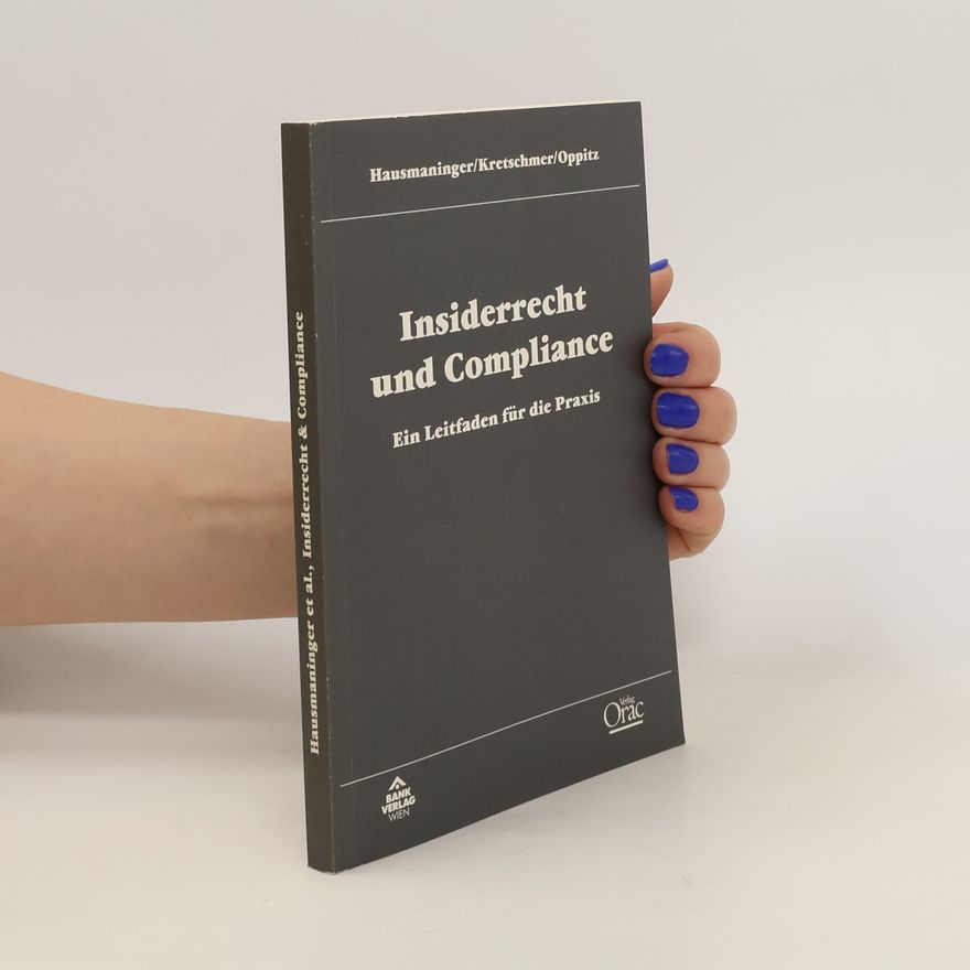Christian Hausmaninger Insiderrecht und Compliance